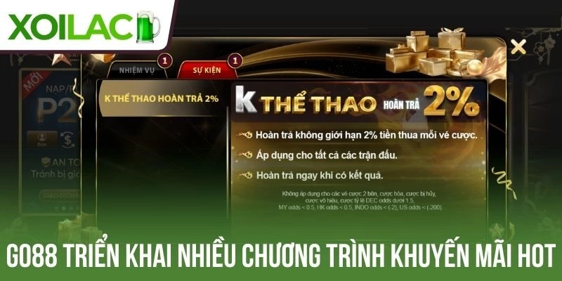 Go88 triển khai nhiều chương trình khuyến mãi hot
