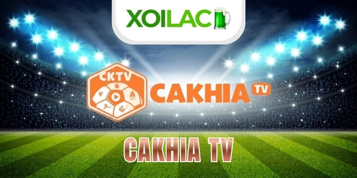 Cakhia - Cập nhật tỷ lệ kèo, bảng xếp hạng bóng đá uy tín top 1